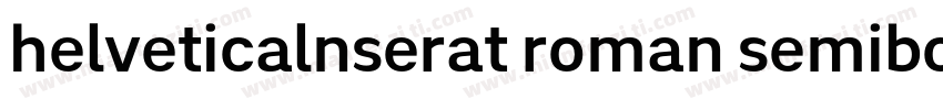 helveticalnserat roman semibold字体转换